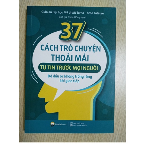 Sách 37 Cách trò chuyện thoải mái tự tin trước mọi người - Pandabooks