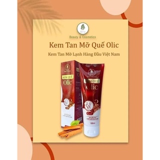 Kem tan mỡ quế olic hàng chính hãng đãnh tan mỡ thừa mông bụng đùi và bắp tay dung tích 100ml