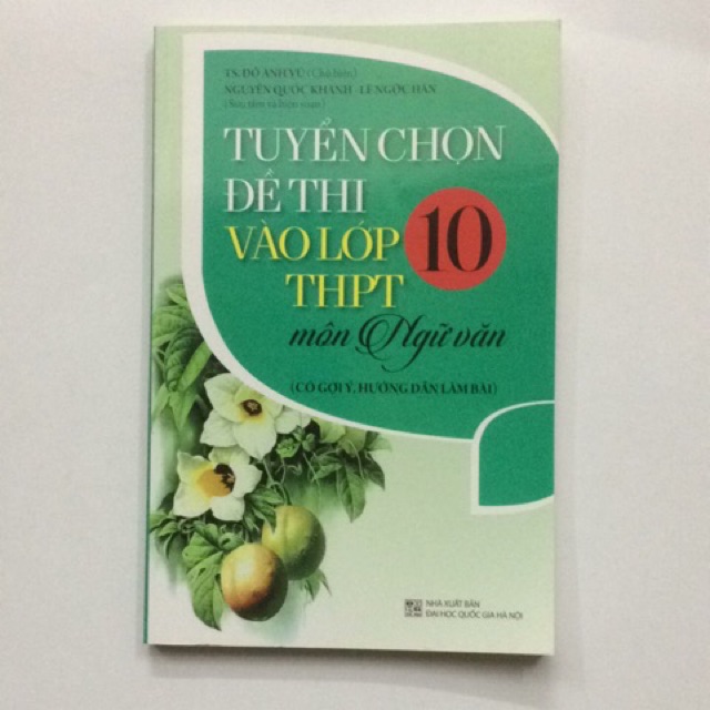 Sách - Tuyển chọn Đề thi vào lớp 10 THPT môn Ngữ văn