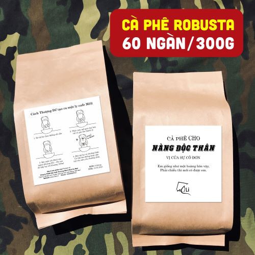 Cà phê nguyên chất Robusta cho nàng độc thân