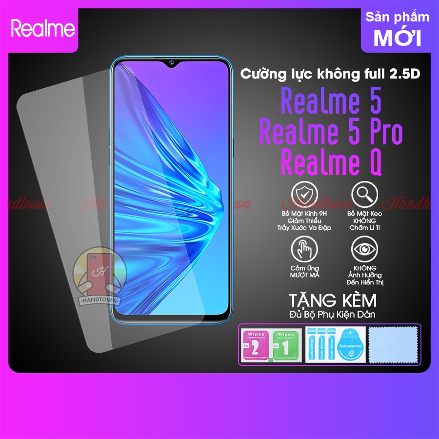 Cường lực trong suốt 2.5D không full màn dành cho Realme 5 / Realme 5 pro / Realme Q