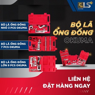 Bộ lã ống đồng, bộ loe ống đồng Okuma