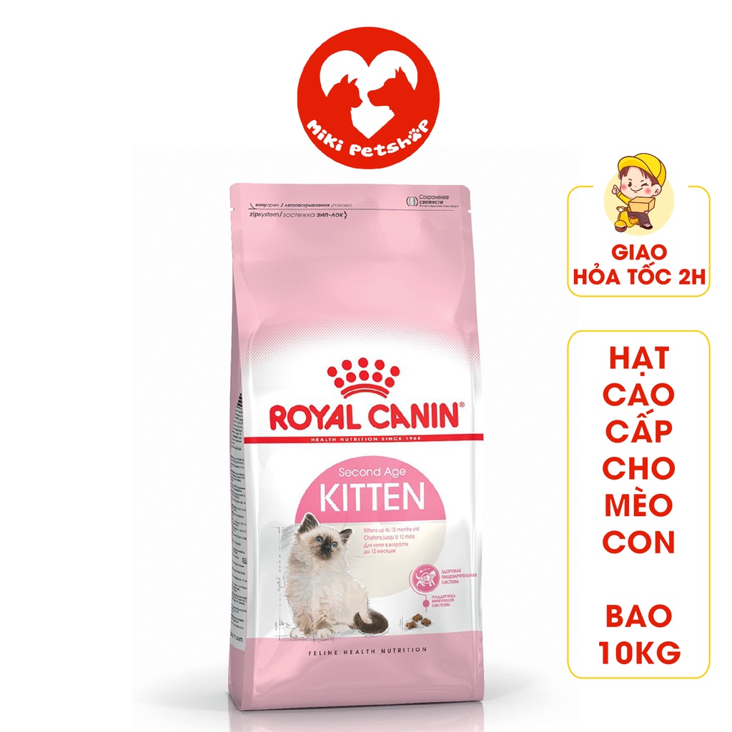 Thức Ăn Cho Mèo Con Hạt Royal Canin Kitten Cao Cấp Bao 10Kg - Miki Petshop