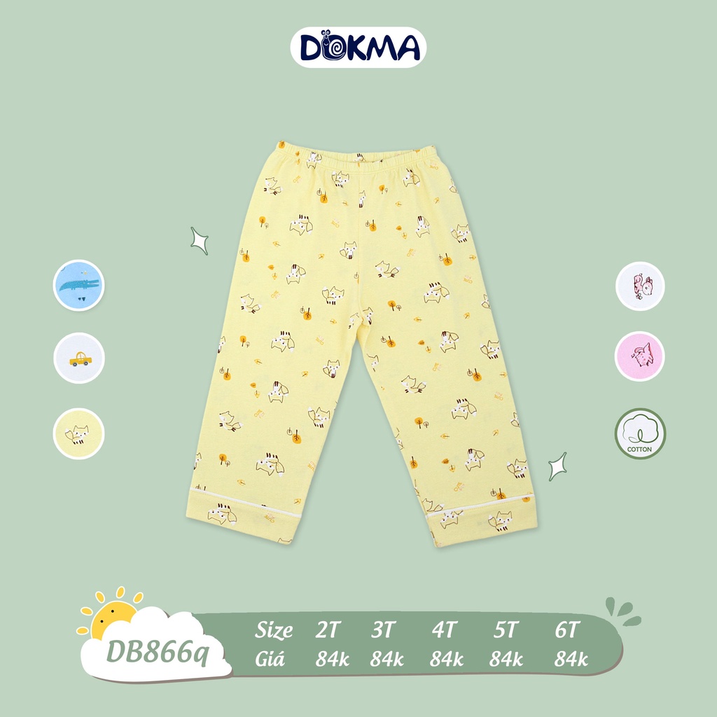 DB866Q Quần dài Pijama Dokma (2-6T)