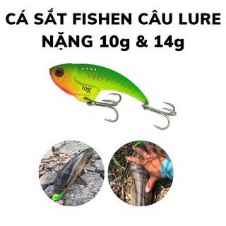 Cá sắt câu lóc fishen 10g/14g,  mồi cá giả câu lure lóc bông đồng cá trê cá chim hồ câu dịch vụ hiệu quả