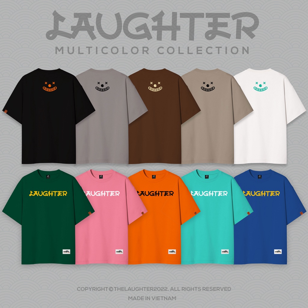 LAUGHTER MINIMALISM T-SHIRT - Áo phông Basic Oversize Streetwear