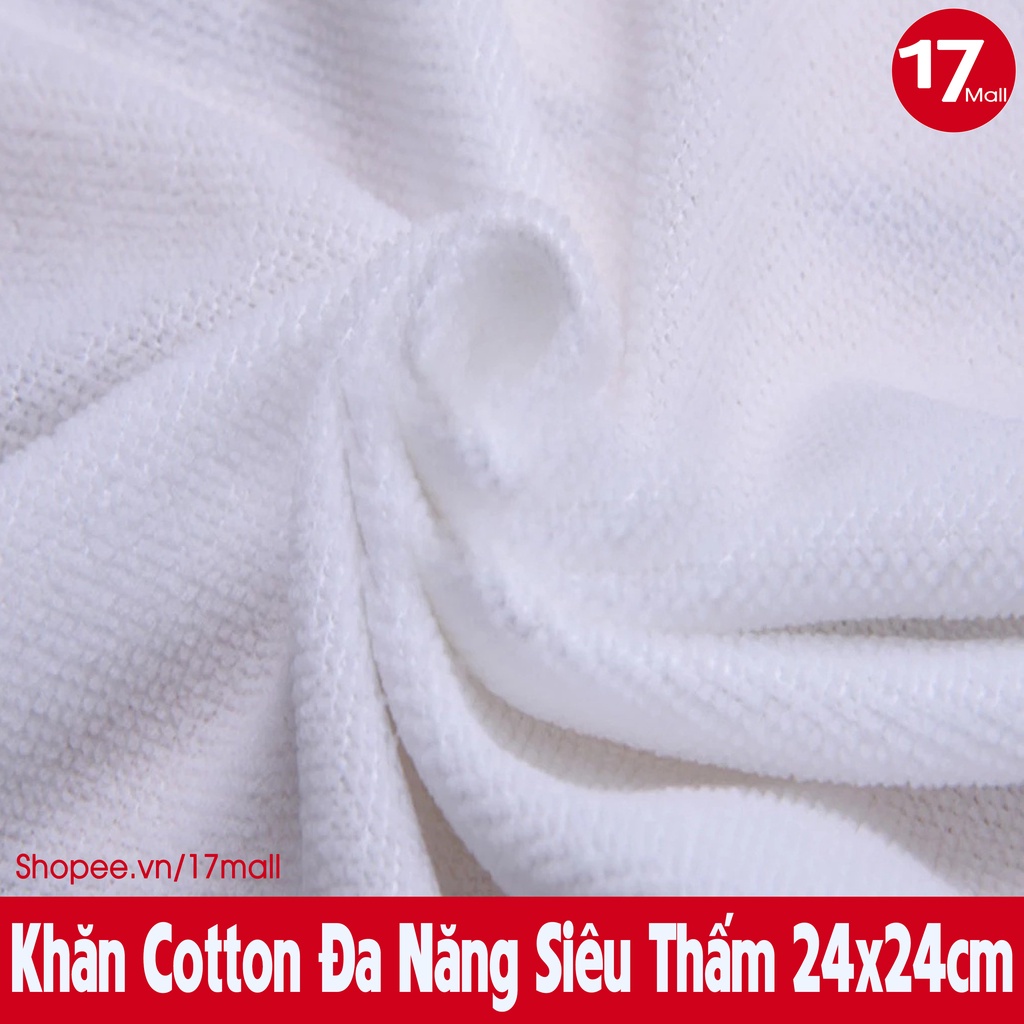 BÁN SỈ 500 Khăn lau đa năng siêu thấm, khăn cotton lau tay, lau xe, nhà bếp, quán ăn vuông 24x24cm trắng 17Mall