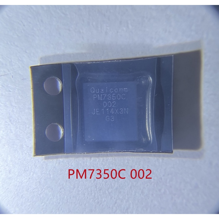 Chip PM7250 PM7250B PM7350 PM7350C PM8009 Power IC A92000 NFC IC 2H 1Y 8975C 873E 5566 8975C A04 A Cho NOVA8 RENO