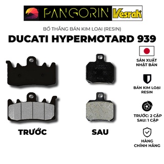 Vesrah - Bố thắng Má Phanh cho xe phân khối lớn mô tô Ducati: Hypermotard 939 bán kim loại Resin