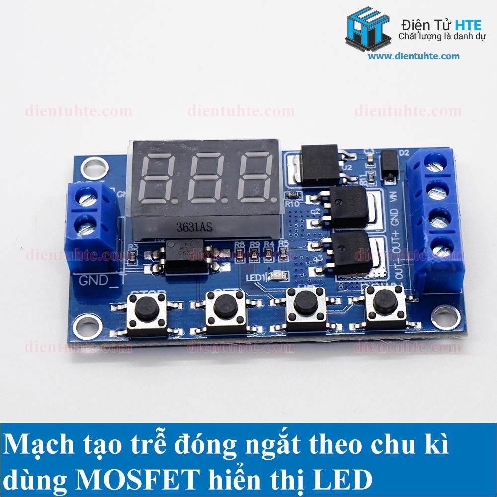 Mạch tạo trễ đóng ngắt theo chu kì MOSFET hiển thị LED XY-J04 [HTE Quy Nhơn CN2]