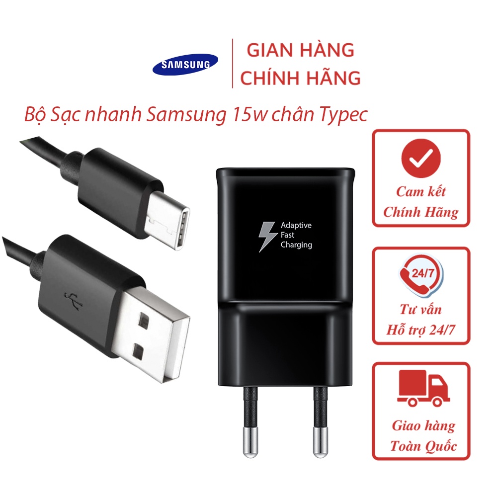 Bộ Sạc Nhanh Samsung 15w - Chân Typec / Micro - Chính hãng Samsung Việt Nam