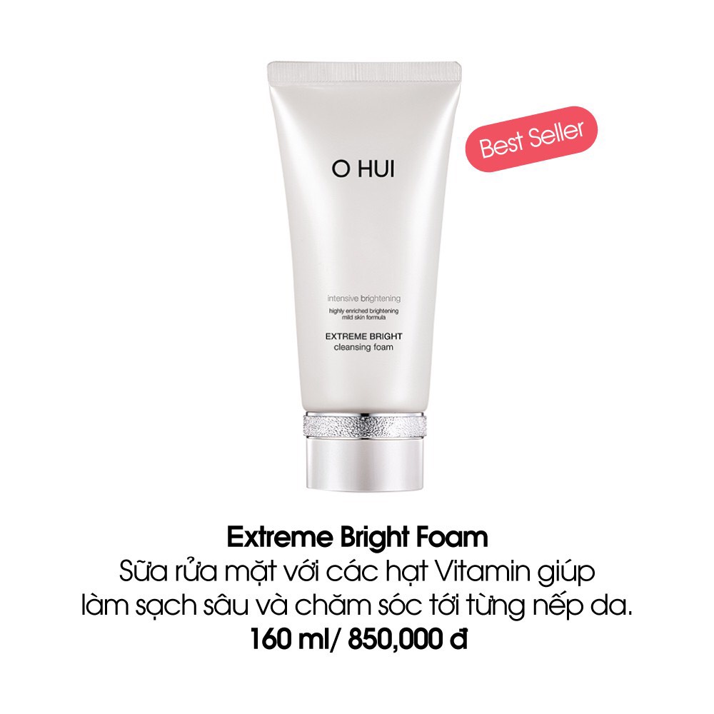 Xả hàng giá sỉ Sữa Rửa Mặt OHUI Extreme Bright Cleansing Foam 40ml Dưỡng Trắng Da, Làm Sáng, Sạch Bụi Bẩn Cho Làn Da