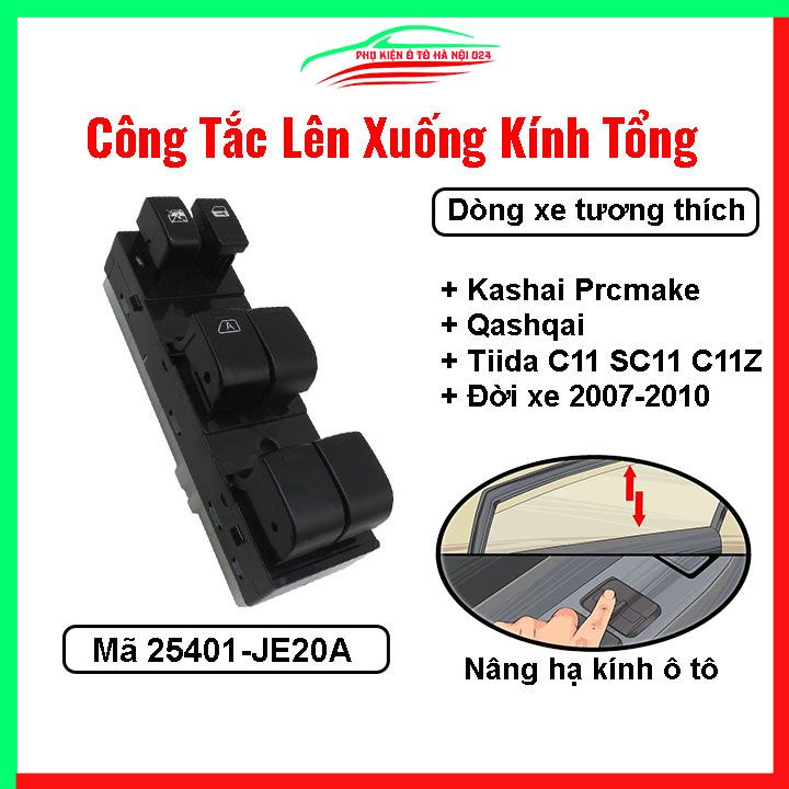 Công tắc kính tổng Nissan Kashai Prcmake, Nissan Qashqai, Tiida C11 SC11 C11Z 2007-2010 Mã 25401-JE20A