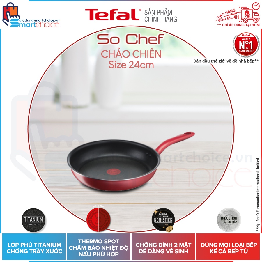TEFAL CHẢO GIÁ SHOCK CHẢO CHIÊN TEFAL SO CHEF 21cm G1350295 G1350296, 24cm G1350495 G1350496, 28cm G1350695 G1350696