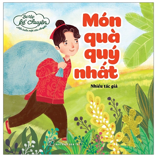 Sách - Bé Tập Kể Chuyện - Món Quà Quý Nhất