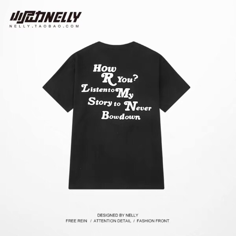 Áo phông nelly heybig sale (có sẵn) how r you