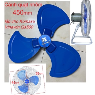 Cánh quạt nhôm 450 Chính Hãng Vinawind lắp Komasu, BS50, Quạt cây quạt sàn chân quỳ công nghiệp