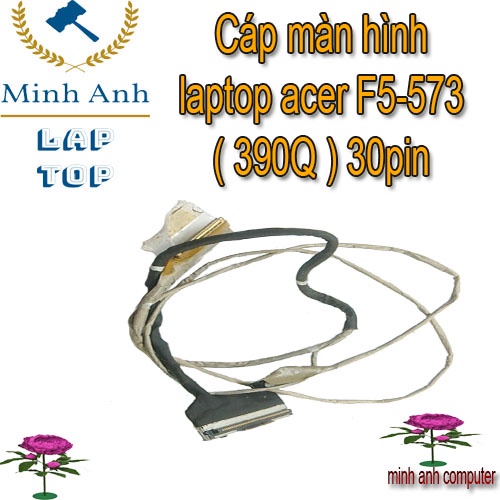 Cáp màn hình laptop acer F5-573 ( 390Q ) 30pin