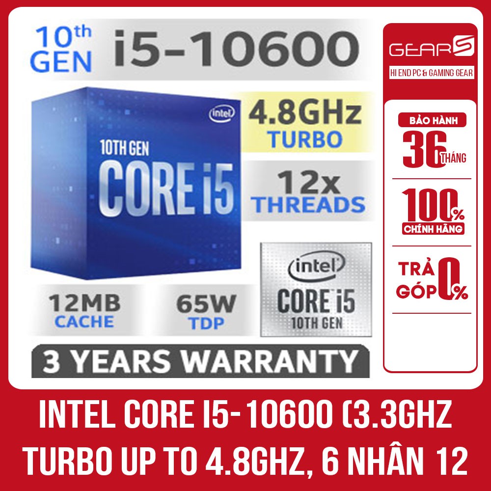 CPU Intel Core I5 10600 6C/12T 12MB Cache 3.30 GHz Upto 4.80 GHz - Bảo hành 36 Tháng | BigBuy360 - bigbuy360.vn