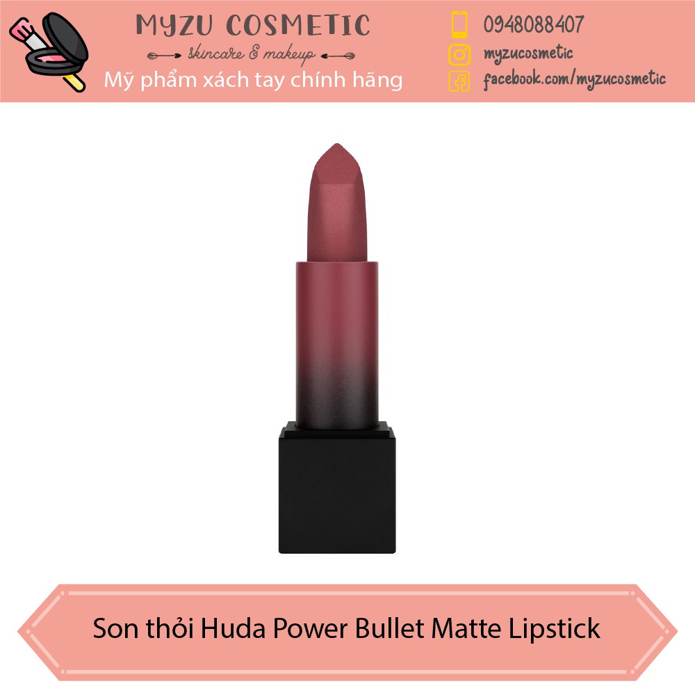 Son thỏi Huda Power Bullet Matte Lipstick