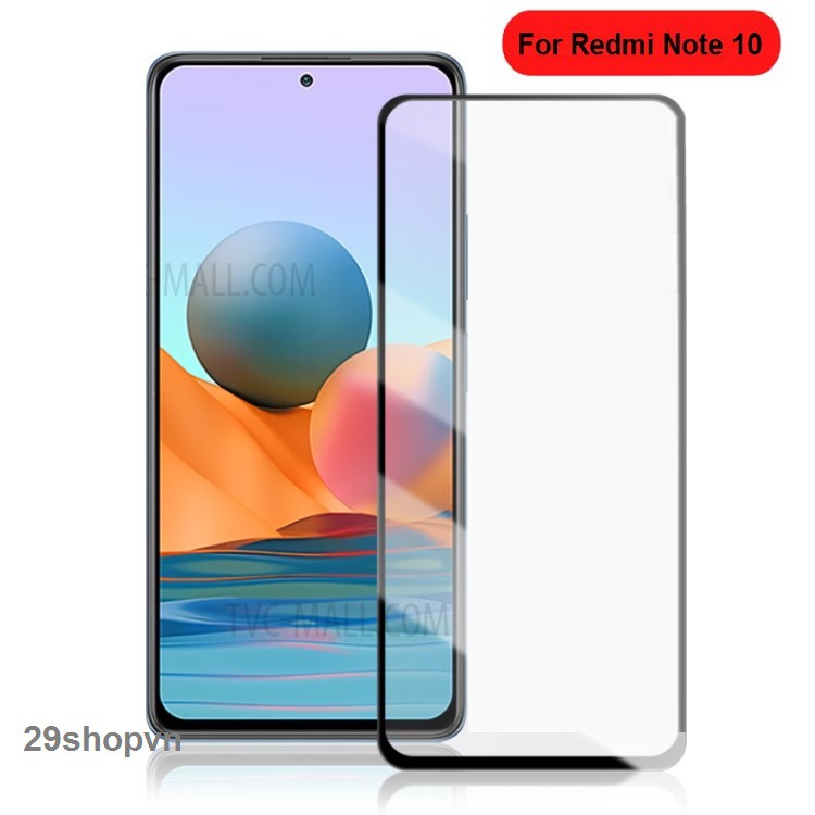 Kính cường lực Xiaomi Redmi Note 10 / Redmi Note 10s (Full Màn, Full Keo)