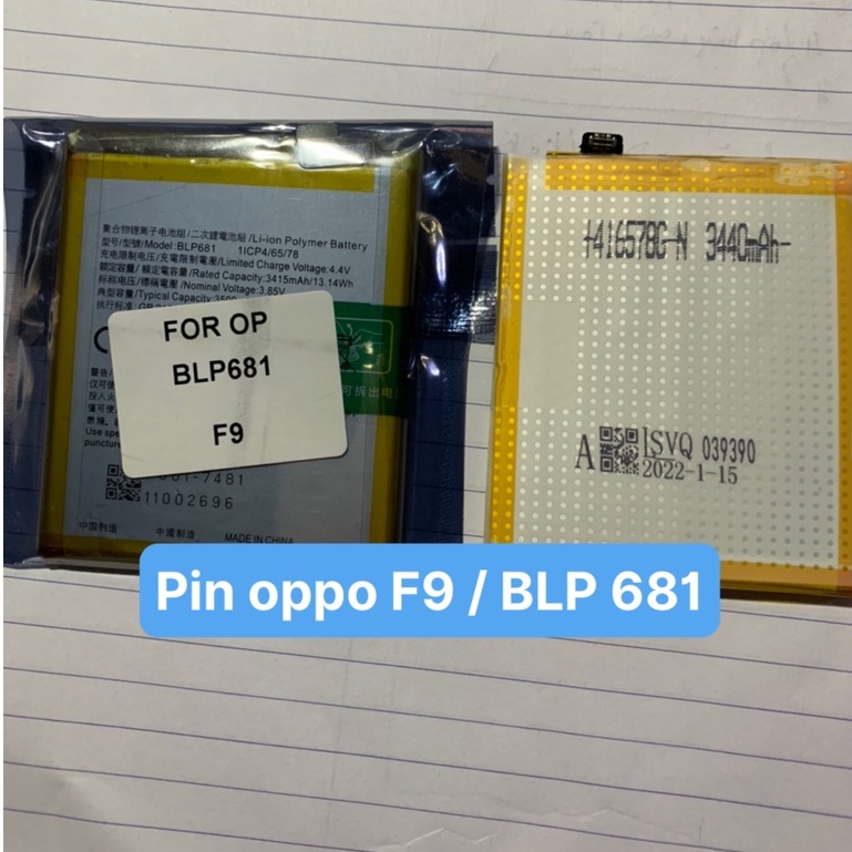 Pin op po F9 / BLP 681 / 3500mAh / Pin chính hãng / bảo hành 3 tháng