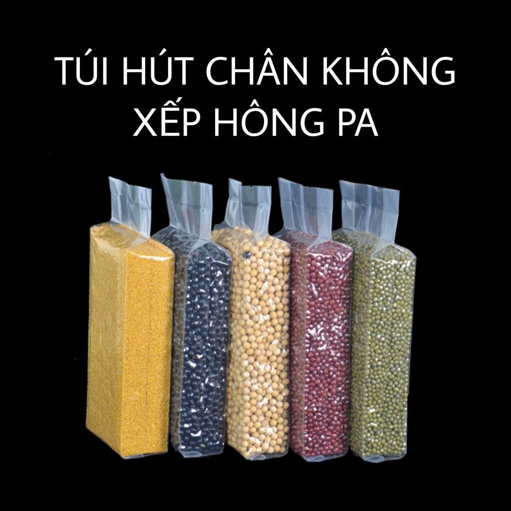 Túi Hút Chân Không Xếp Hông Đựng gạo, chè và các loại hạt