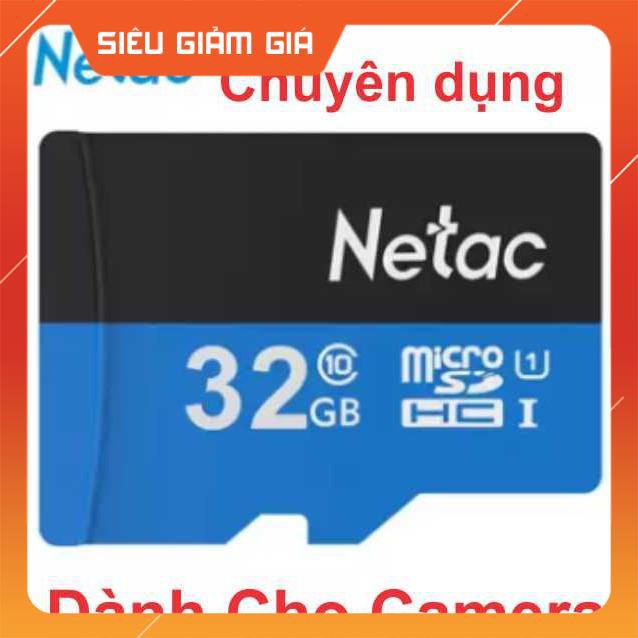Thẻ Netac 32Gb Chuẩn dùng cho Camera