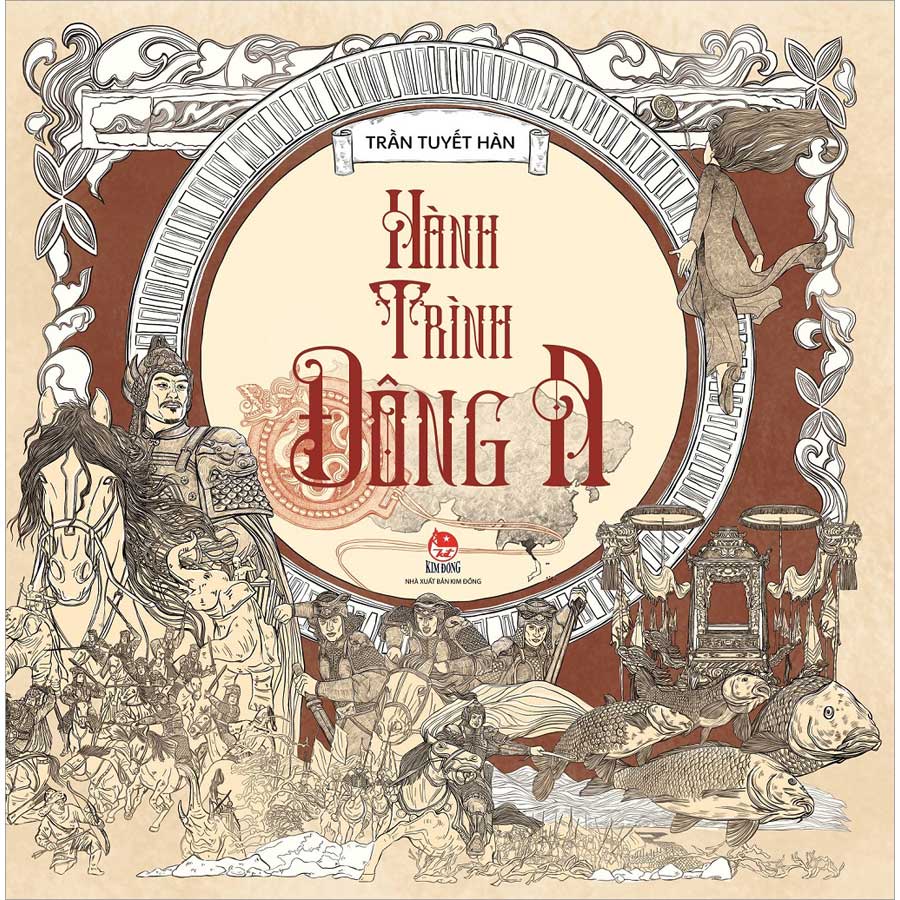 Sách - Hành trình Đông A - Nxb Kim Đồng