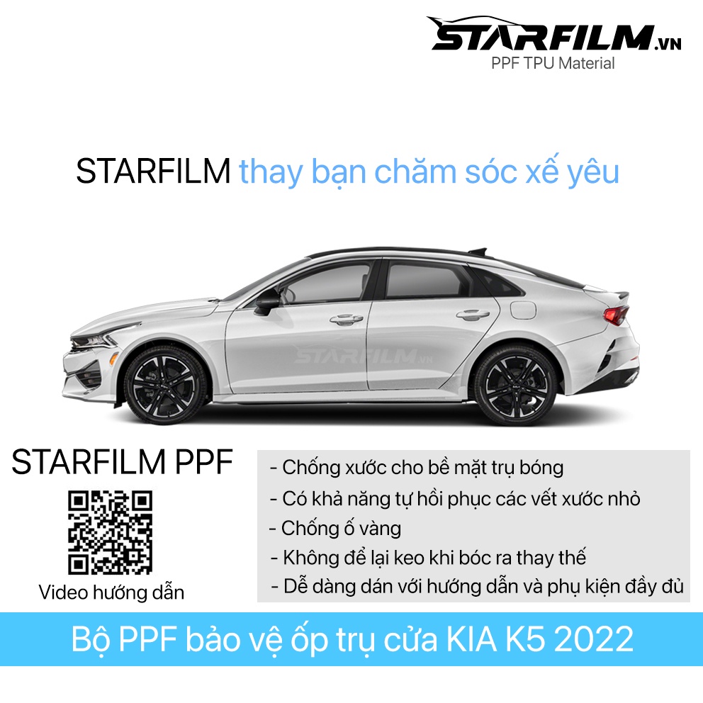 Bộ PPF bảo vệ chống xước trụ bóng STARFILM cho KIA K5 2022