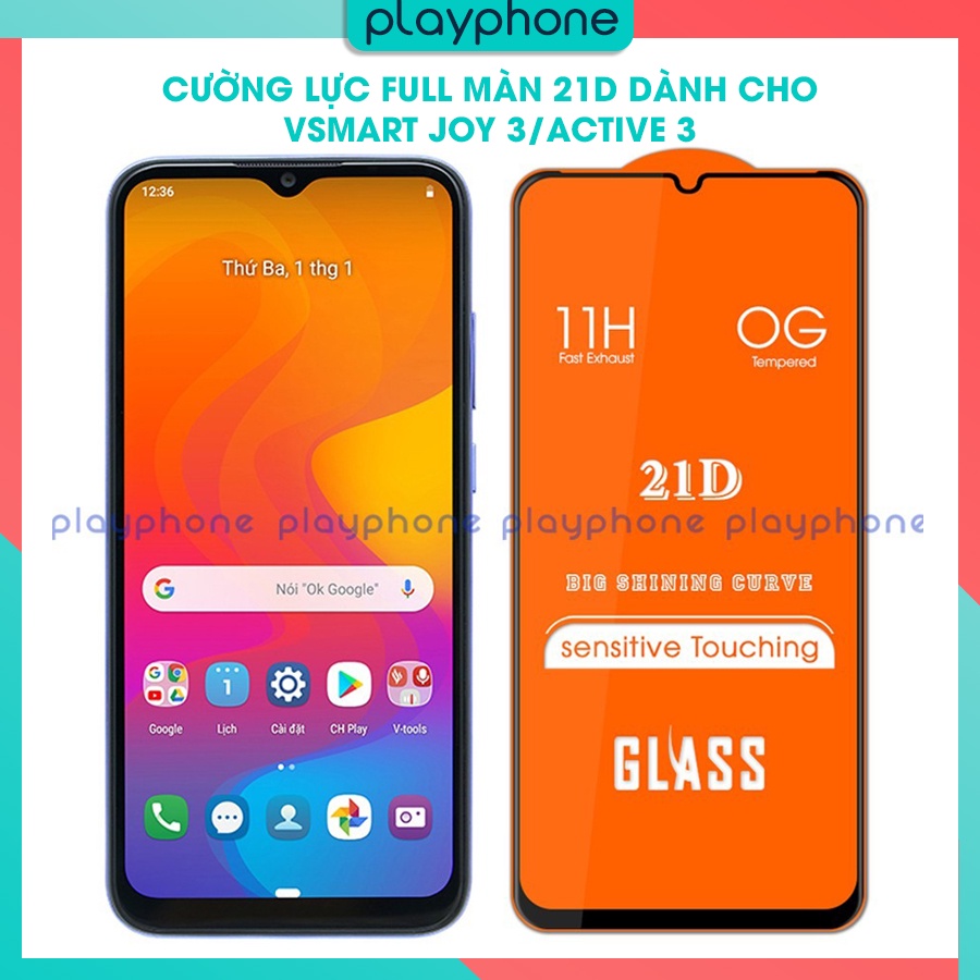 Kính Cường Lực 21D Vsmart Joy 3 / Active 3 Full Màn Hình Full Keo Playphone 200814