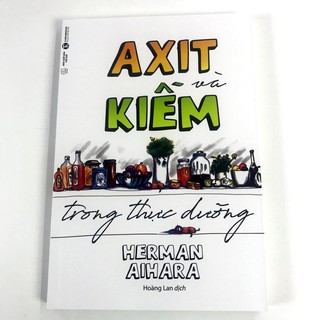Sách - Axit Và Kiềm Trong Thực Dưỡng
