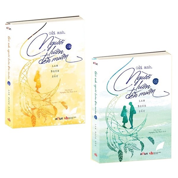 Sách Gửi Anh, Người Luôn Đến Muộn  Lam Bạch Sắc