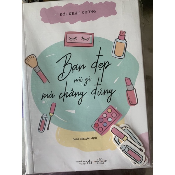Giấy note Bạn đẹp nói gì mà chẳng đúng