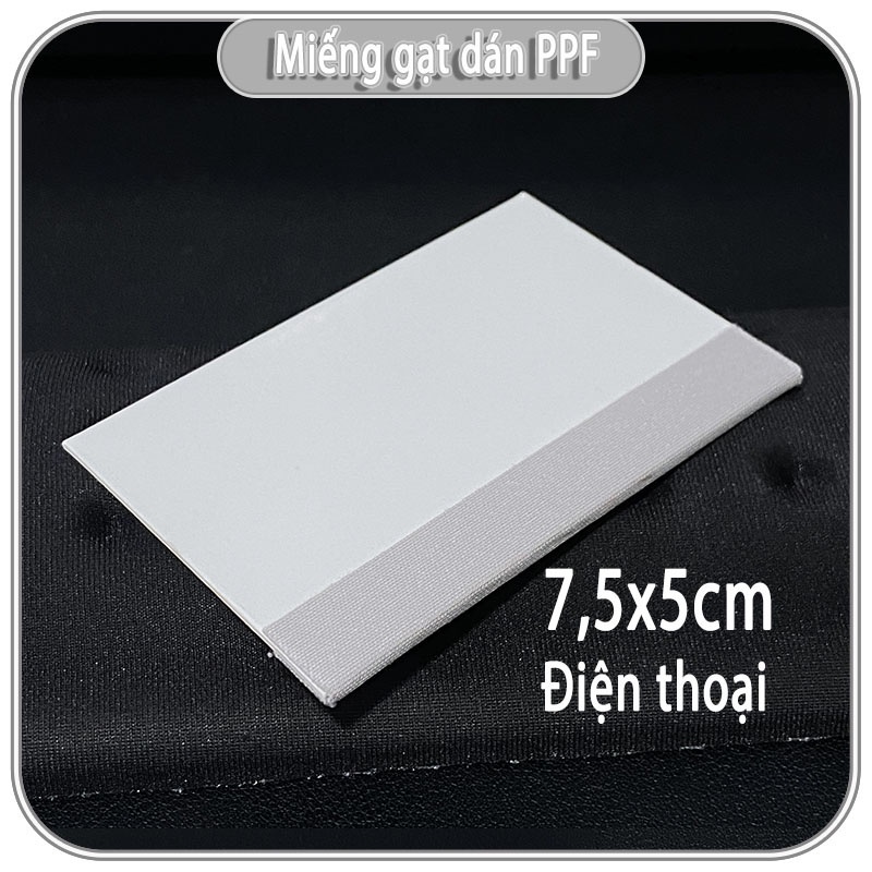 Gạt giấy dán PPF điện thoại và máy tính bản, lớn 18x5cm - nhỏ 7,5x5cm
