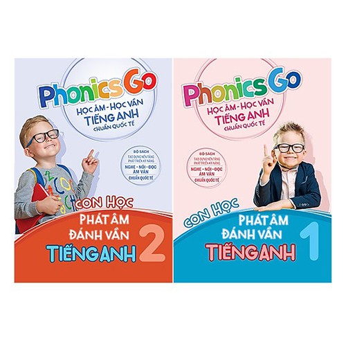 Sách Combo 2 cuốn Phonics Go – học âm – học vần Tiếng Anh chuẩn Quốc Tế - Con học phát âm đánh vần Tiếng Anh