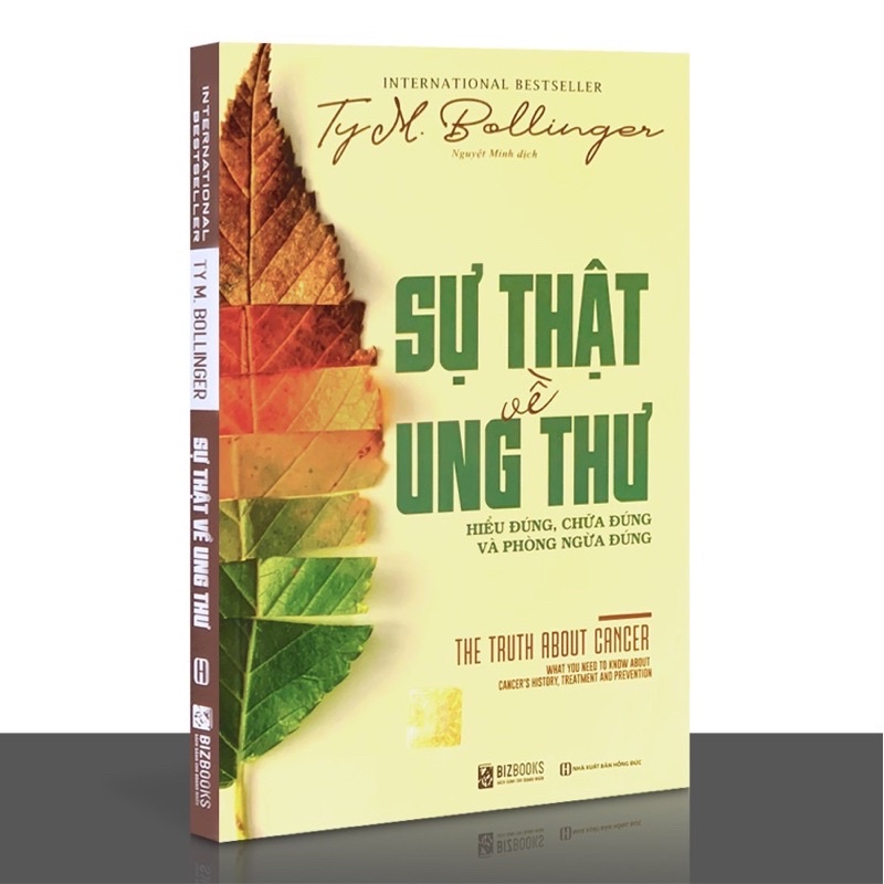 Sách.__.Sự Thật Về Ung Thư ( Hiểu Đúng Chửa Đúng Và Phòng Ngừa Đúng )