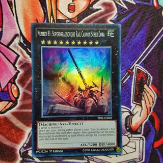 Thẻ bài Yugioh chính hãng | Number 81: Superdreadnought Rail Cannon Super Dora - TDIL Super rare.