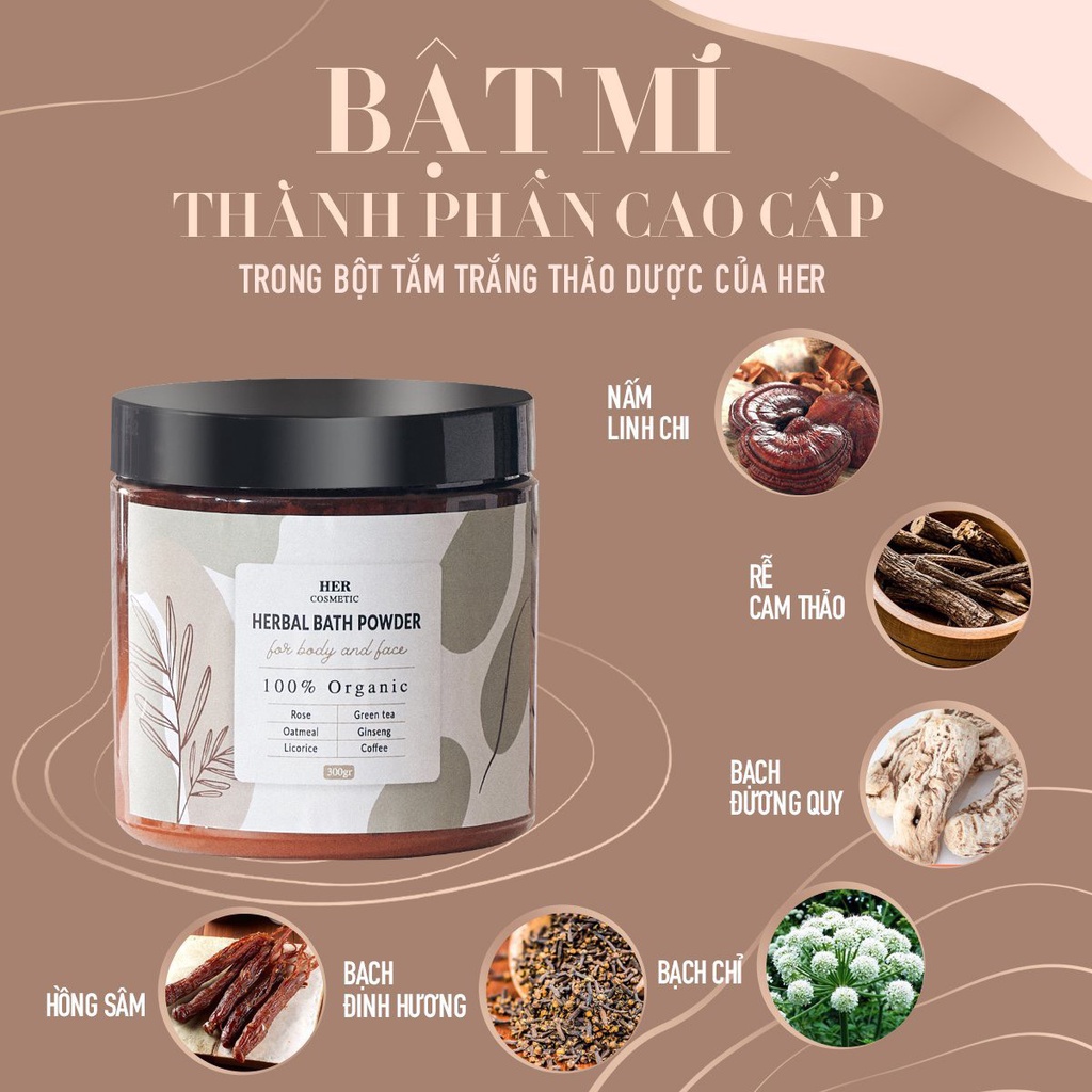 Bột tắm trắng thuốc bắc thảo mộc Herbal Bath Power Her Cosmetics dưỡng trắng mịn da toàn thân