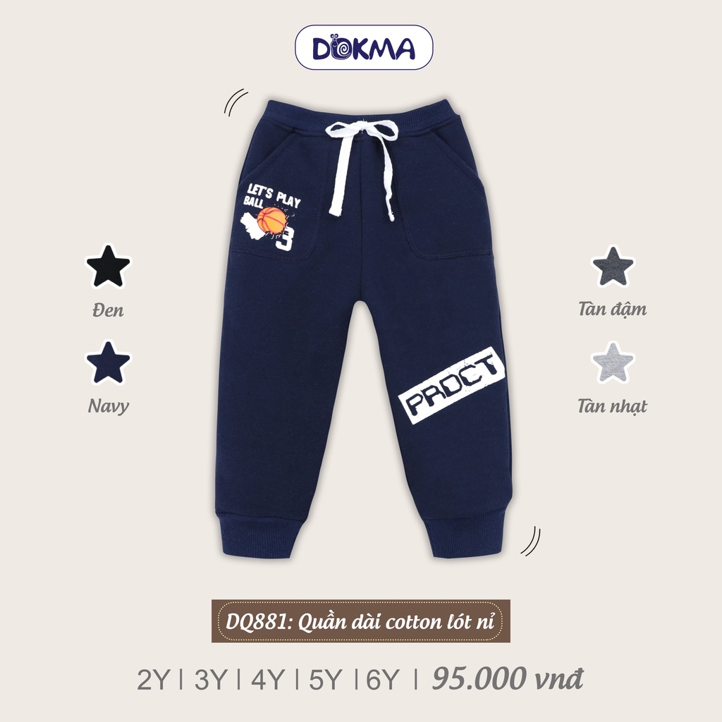 (2-6Y)  Quần dài bo ống vải cotton lót nỉ dày DQ881 - DOKMA