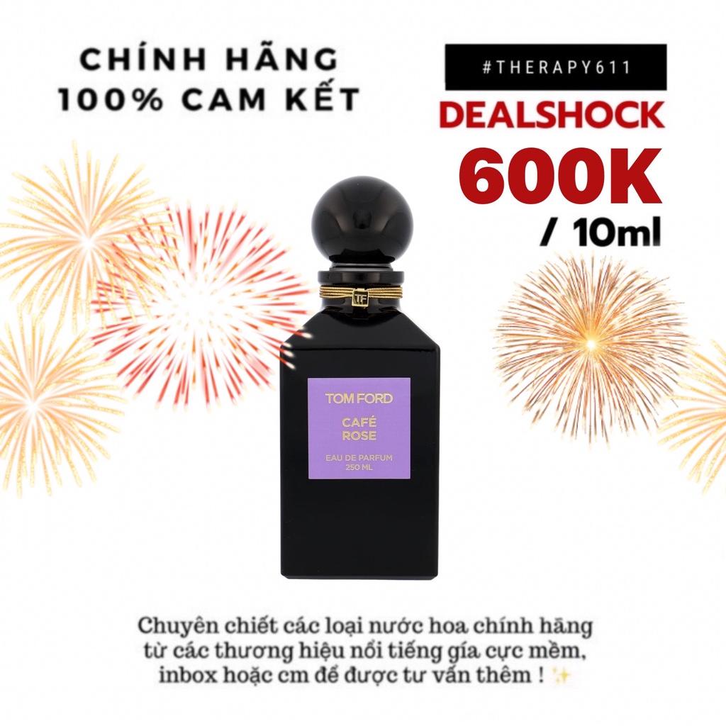 [𝗦𝗔𝗟𝗘]..::✨Nước hoa dùng thử Tom Ford Cafe Rose 5ml/10ml/20ml✨::..