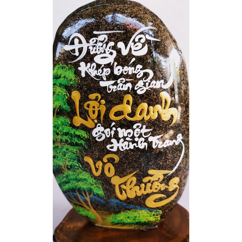 Thư Pháp trên Đá Đa Sắc tự nhiên, KL: 2.8 kg, Cao: 26cm, Rộng: 19cm. Nhận viết chữ Thư Pháp theo yêu cầu khách hàng.