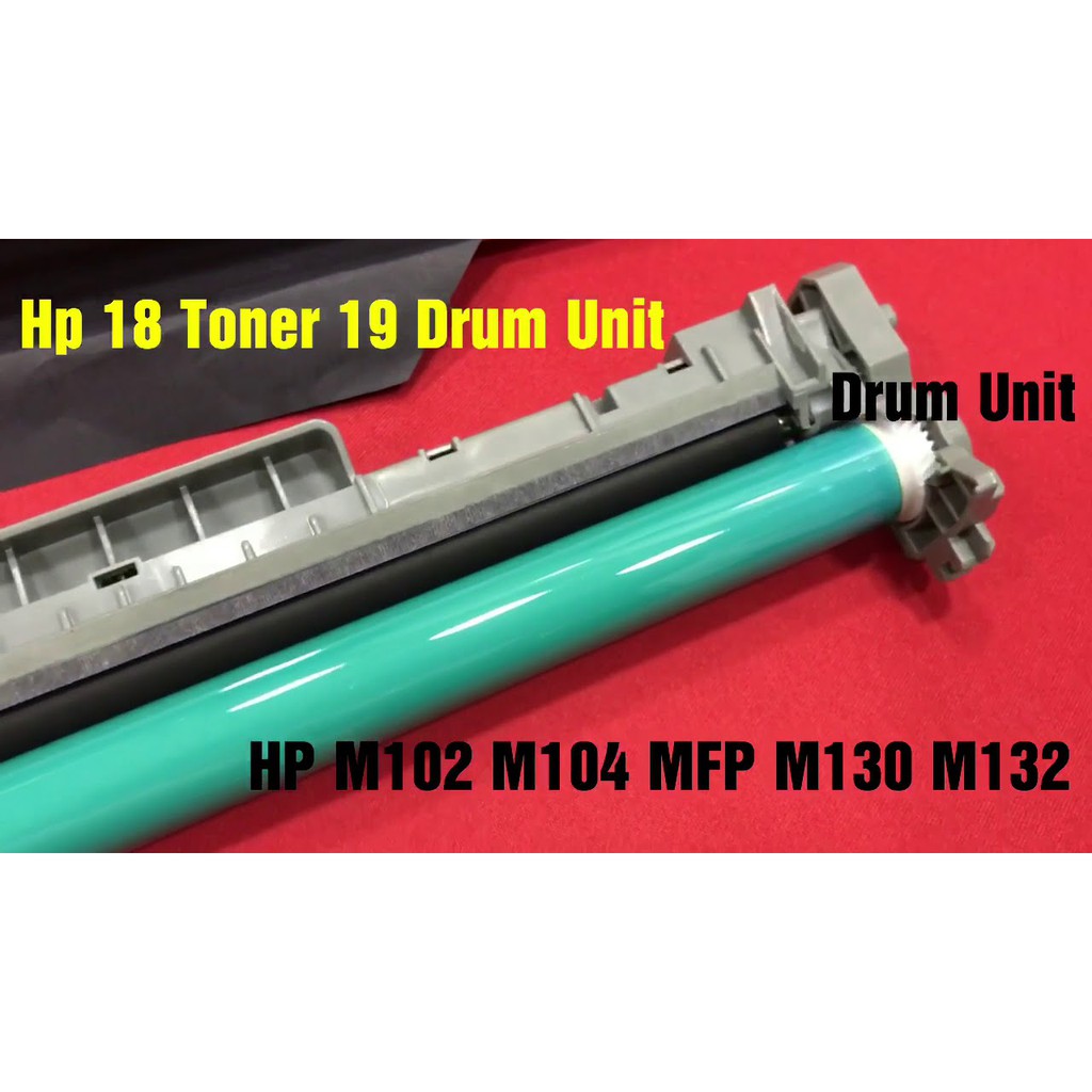 Cụm trống 19a dùng cho HP M102a,102w,M130,M132,M104-Có chíp