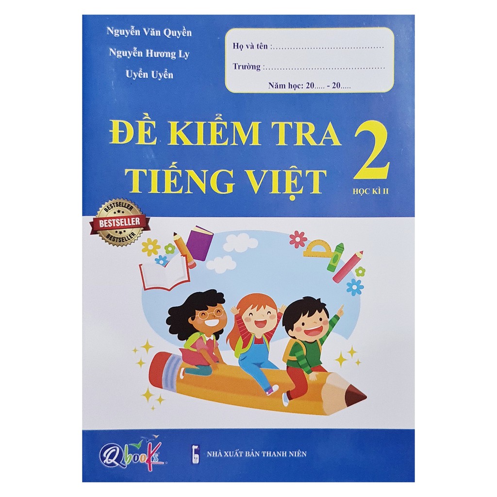 Sách - Đề kiểm tra Tiếng Việt lớp 2 ( học kì 2)