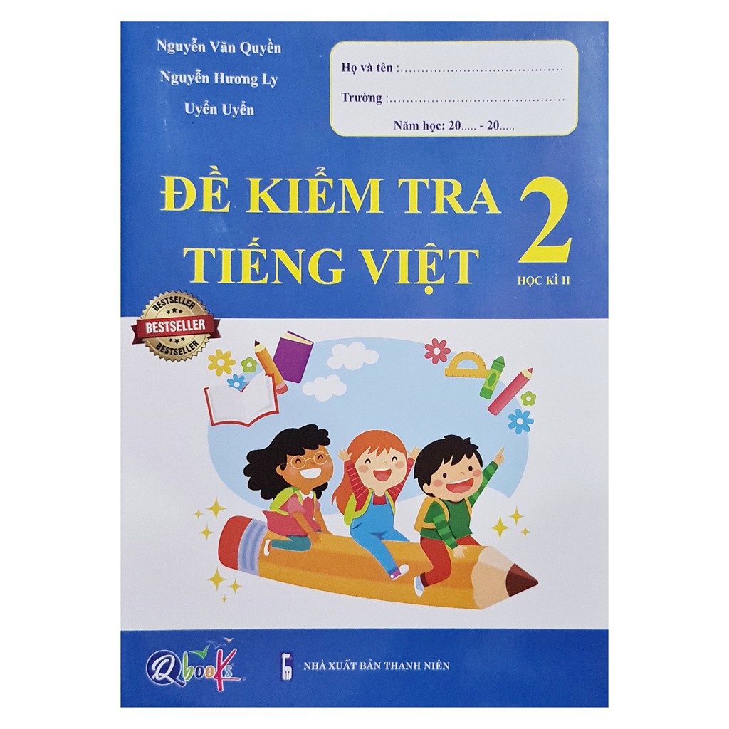 Sách Đề kiểm tra Tiếng Việt lớp 2 ( học kì 2)