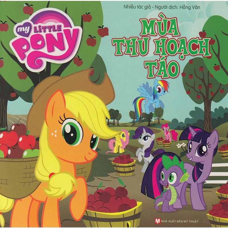 Sách My Little Pony - Mùa Thu Hoạch Táo