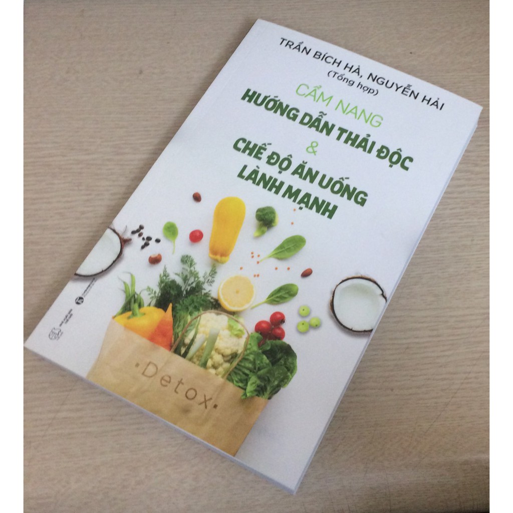 [ Sách ] Cẩm Nang Hướng Dẫn Thải Độc Và Chế Độ Ăn Uống Lành Mạnh - Tặng Kèm Sổ Tay | BigBuy360 - bigbuy360.vn