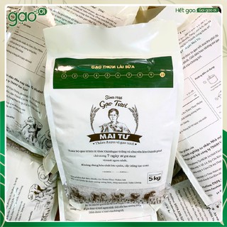 Gạo Thơm Lài Sữa Mai Tư - Túi 5kg - Cam Kết Date Mới - Dẻo Ngon Thơm - Gạo đóng túi chính hãng thương hiệu Mai Tư