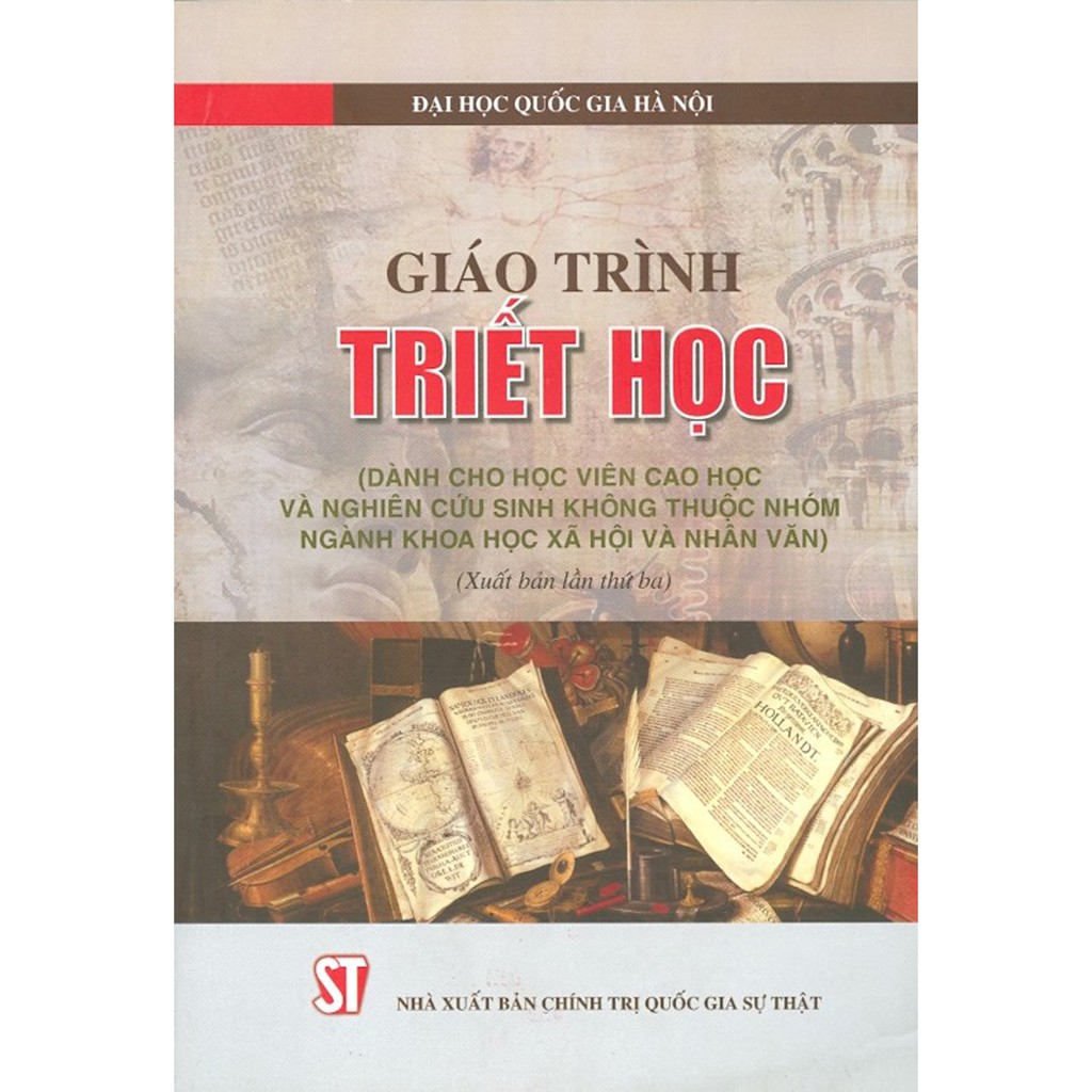 Sách - Giáo Trình Triết Học (Dành Cho Học Viên Cao Học Và Nghiên Cứu Sinh Không Thuộc Nhóm Ngành Khoa Học Xã Hội...)