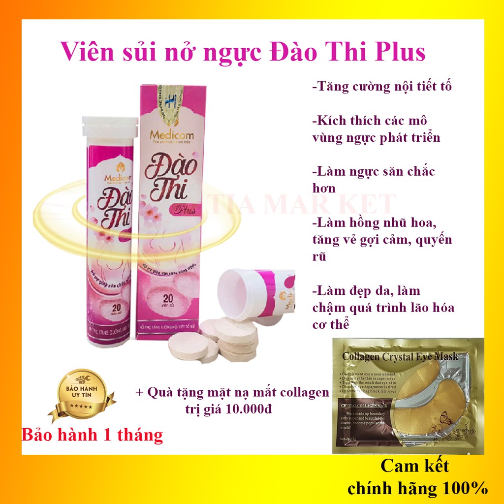 Viên sủi nở ngực Đào Thi Plus - Vòng 1 săn chắc, căng tròn chỉ sau 2 tuần tặng kèm mặt nạ mắt collagen 10k